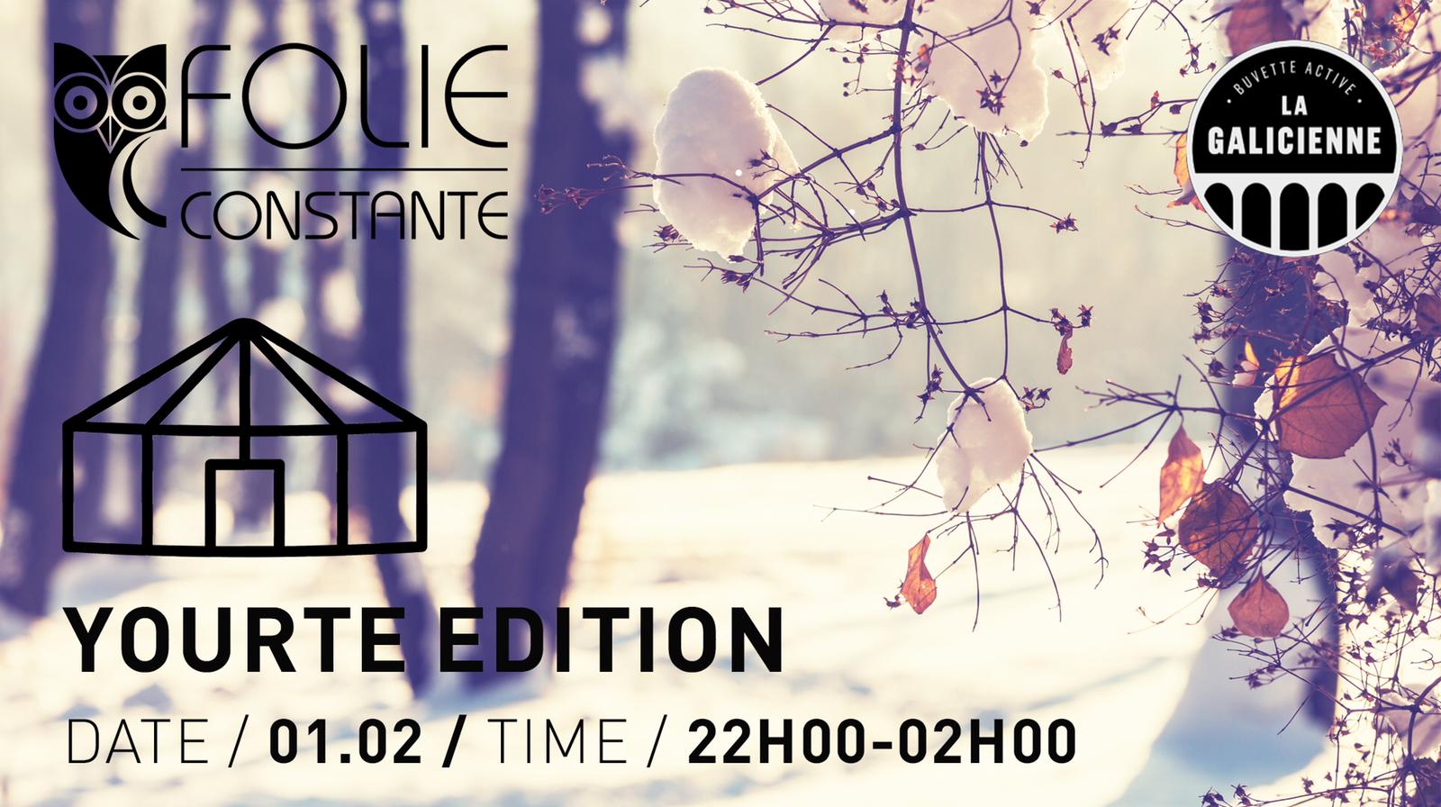 Folie Constante Yourte Edition