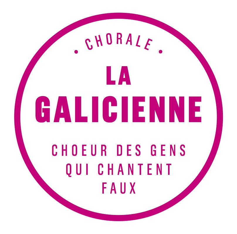 Chorale La Galicienne - Le choeur des gens qui chantent faux